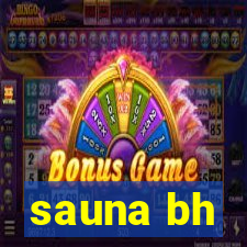 sauna bh